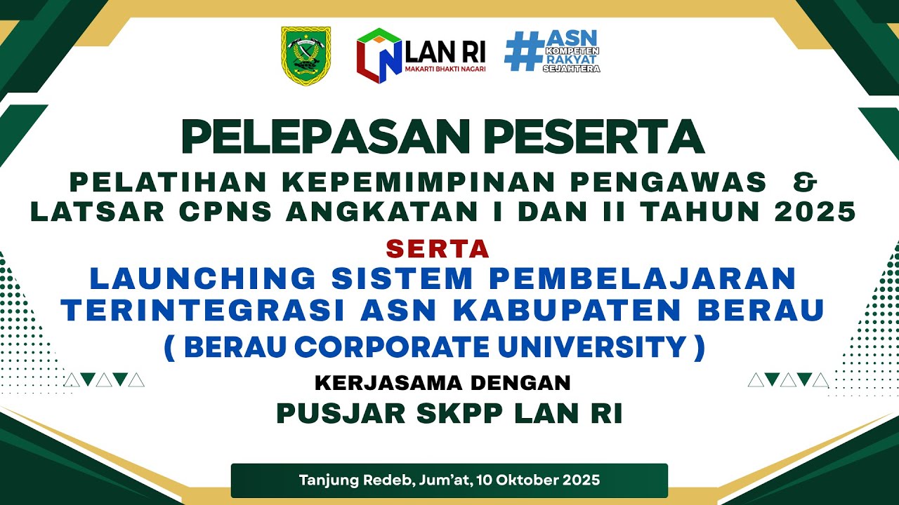 LAUNCHING SISTEM PEMBELAJARAN TERINTEGRASI ASN KABUPATEN BERAU (BERAU CORPORATE UNIVERSITY)