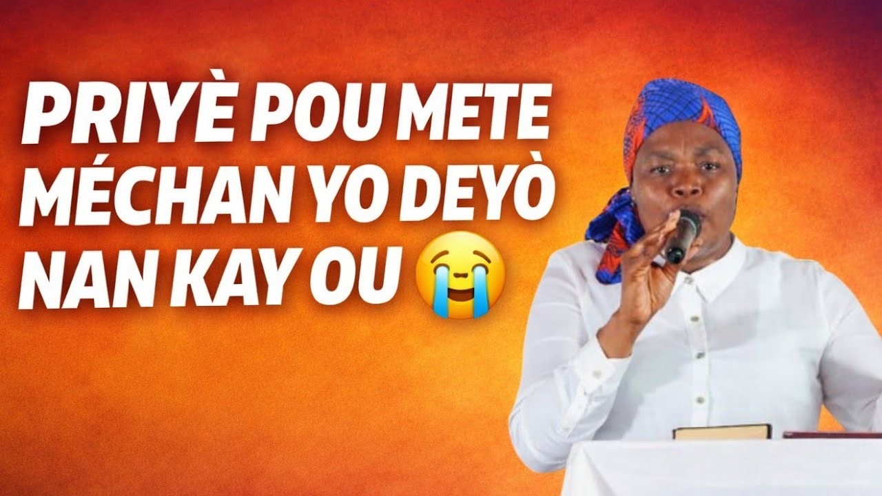 Priyè Pou Pwoteksyon Lakay Ou 😭🙏 ak Sr Uguentz | Bondye Mete Lapè, Retire Move Enfliyans