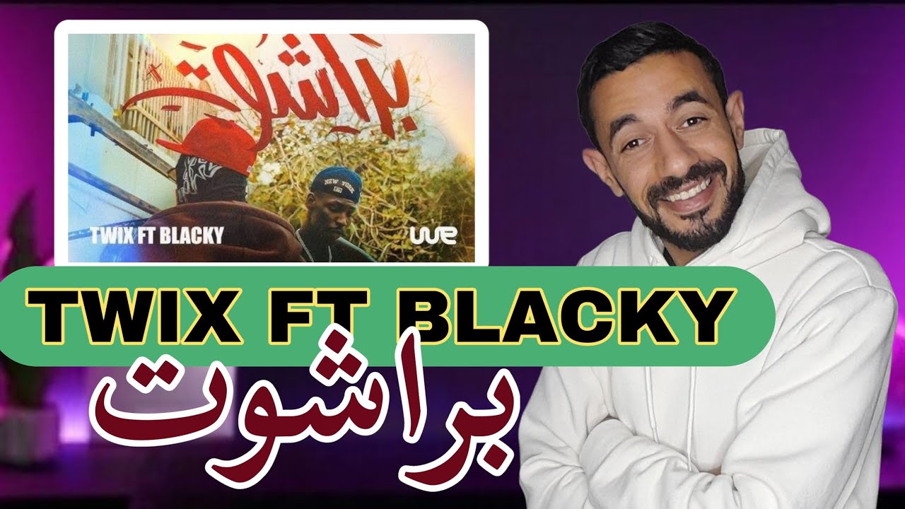 TWIX FT BLACKY - براشوت 🔥 #REACTION BALi 💫