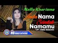 Nella Kharisma - Tiada Nama Seindah Namamu ( Official Music Video ) [HD]