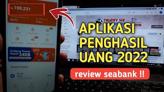 SEA BANK | aplikasi penghasil uang 2022 dan aplikasi penghasil uang tercepat screenshot 5