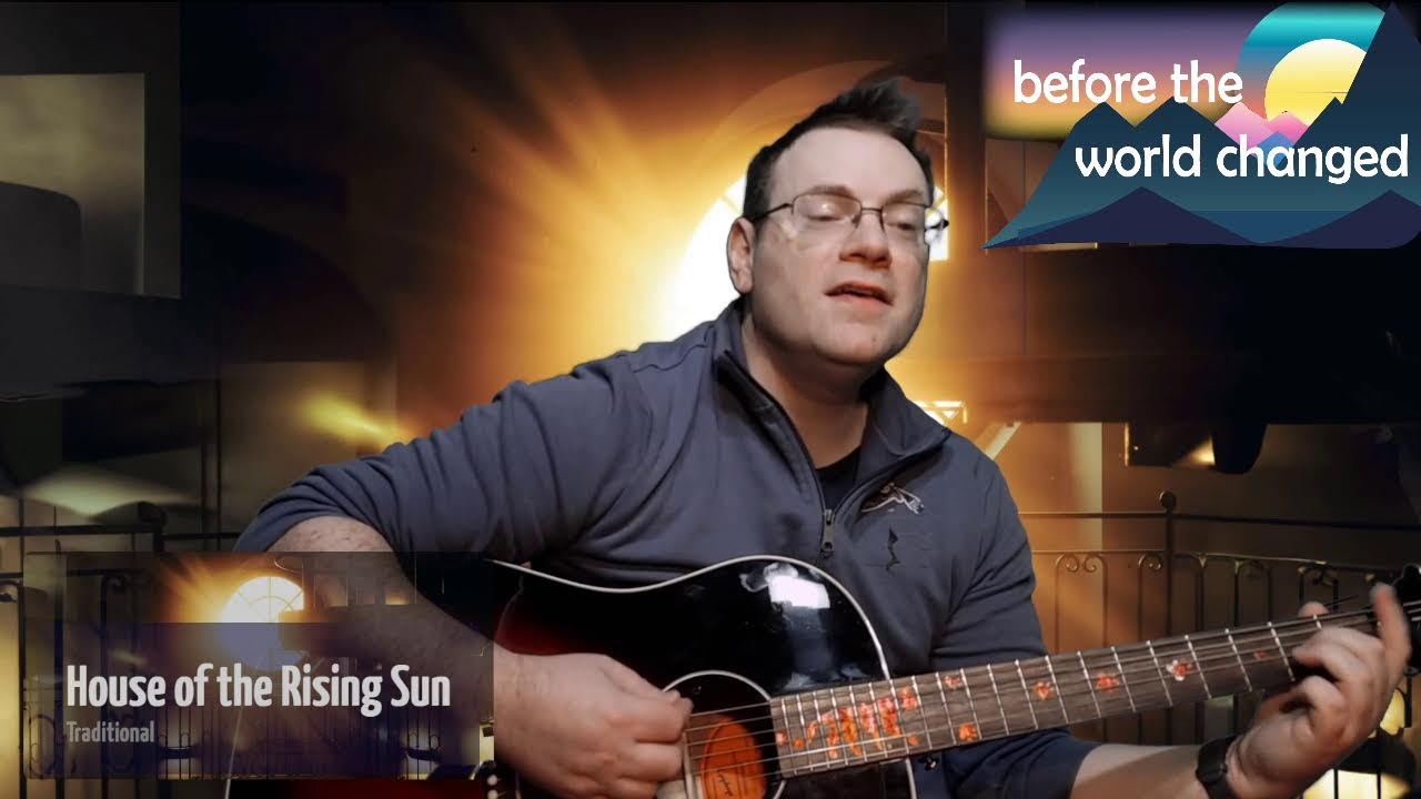 Before the World Changed - Livestrumming Saturday