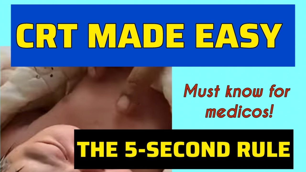 How to Check Capillary Refill Time (CRT) in a Newborn | Pediatric ...