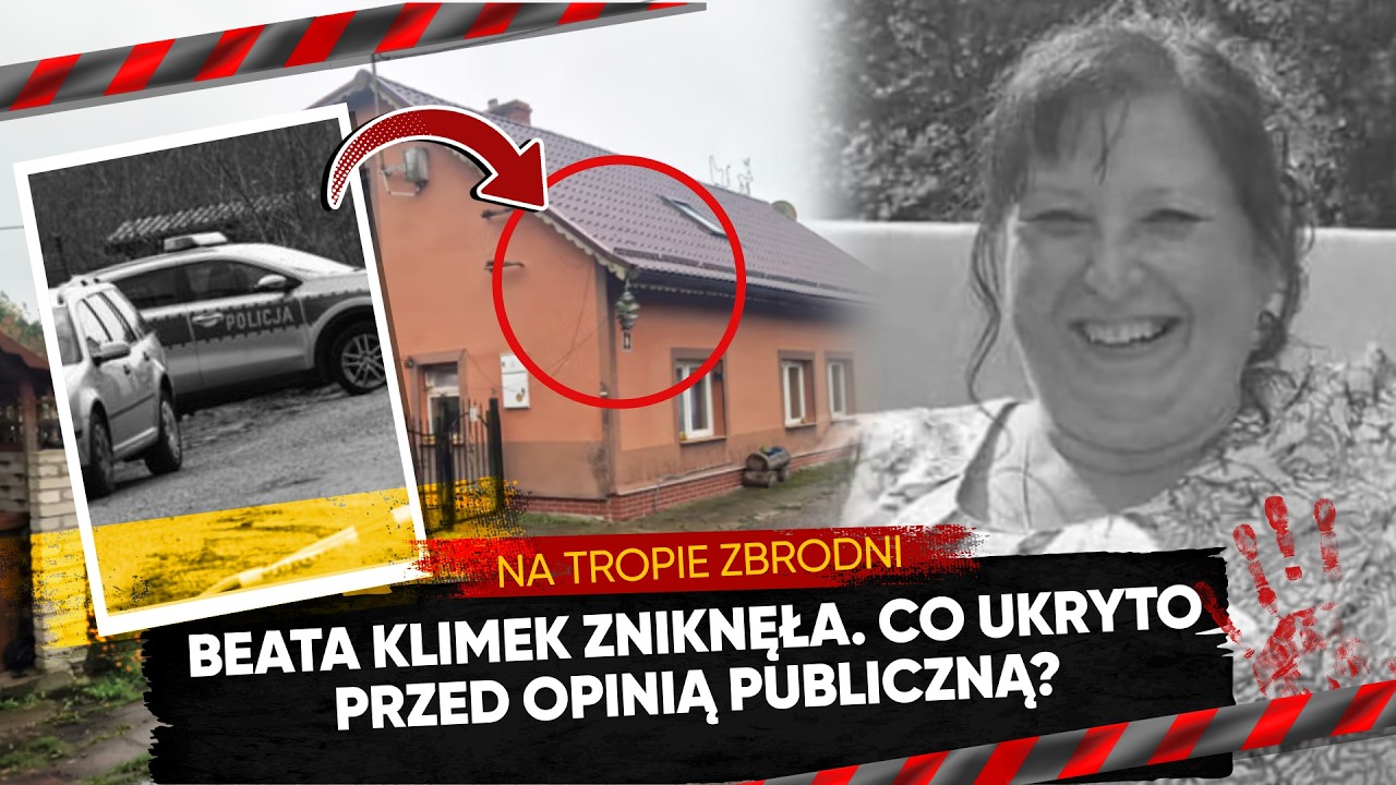 Zaginięcie Beaty Klimek. Fakty, których nie ujawniono