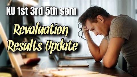 KU 1st 3rd 5th Sem Revaluation Results update 2023 || Kakatiya University Results update