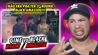 GINE vs BL4CK @ Batalha do Real 18/12 {REACT/ANÁLISE}