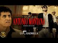 La cuadrilla  antonio montana oficial