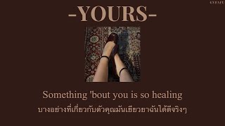 [THAISUB] Yours - Alina Baraz ||แปลไทย