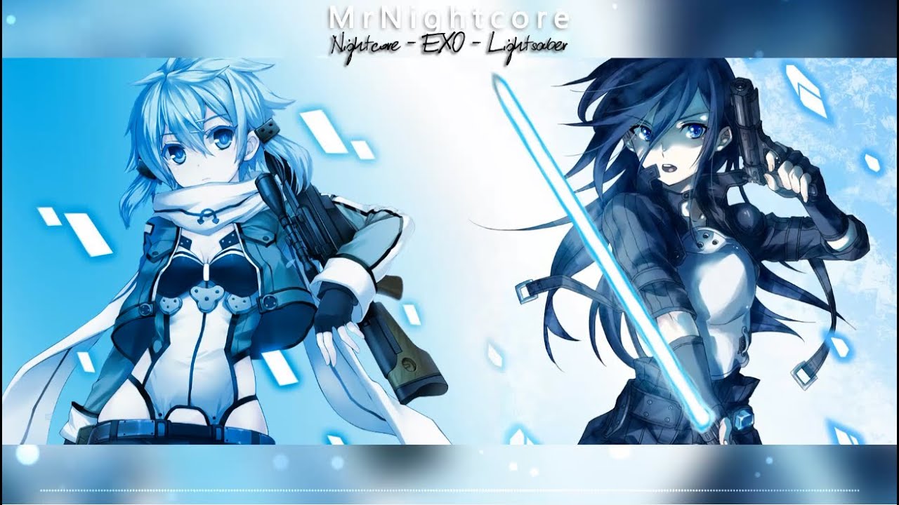 Nightcore - EXO - Lightsaber