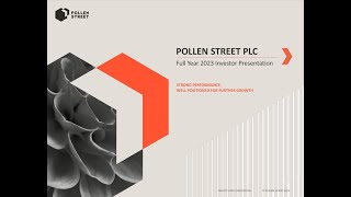 POLLEN STREET GROUP LIMITED  Results for the year ended 31 December 2023