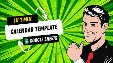 Google Sheets Tutorial - Calendar Template