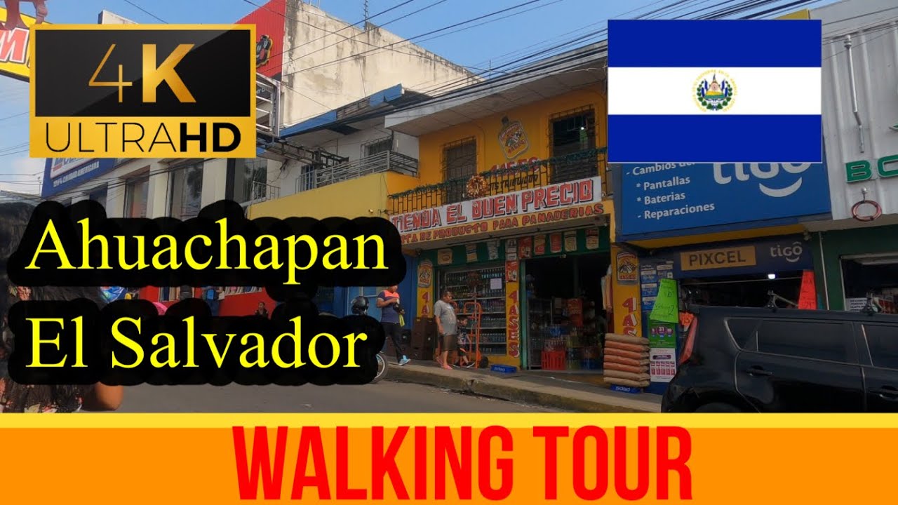 【4K 60fps】Ahuachapan ~ Walking Tour - El Salvador