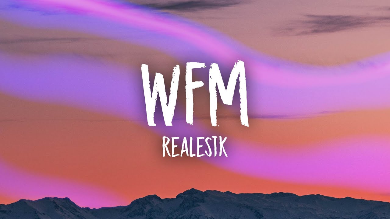RealestK - WFM (Official Music Video) 
