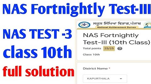 #NAS Fortnightly Test-III 10th Class full solution