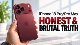 Iphone 18 Propro Max - Honest Thoughts
