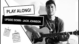 HOW TO PLAY Upside Down - Jack Johnson | Acoustic Guitar Tutorial