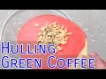 Hulling Green Coffee Beans from Parchment Coffee