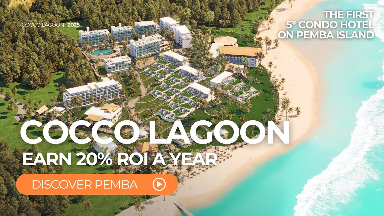 Cocco Lagoon – The First 5★ Condo Hotel on Pemba Island. Invest in Cocco Lagoon and Earn 20% ROI!