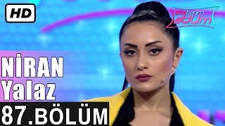 İşte Benim Stilim - Niran Yalaz - 87. Bölüm 7. Sezon