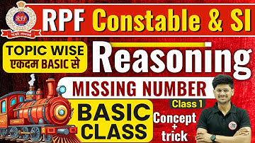 RPF Classes 2024 | RPF Reasoning Class 2024 | Missing Number Reasoning 08 | RPF Constable SI