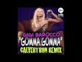 Gigi Barocco - Gomma Gomma (Calvertron's Double Humbucker Mix)