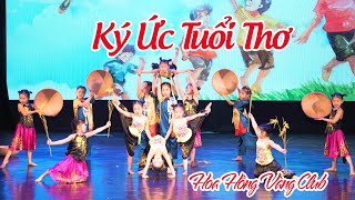 múa Ký Ức Tuổi Thơ - Hoa Hồng Vàng Club | Chung kết Ngôi Sao Tài Năng Nhí