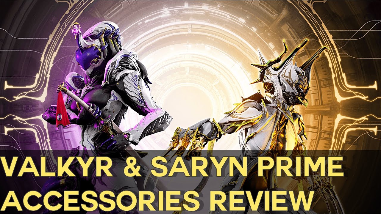 Warframe- Valkyr & Saryn Prime Accessories Review | Prime Resurgence Rotation 3