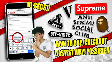 HOW TO COP/CHECKOUT FASTEST WAY POSSIBLE!! ANY HYPEBEAST BRAND!! NO BOT!! 10 SECS!!