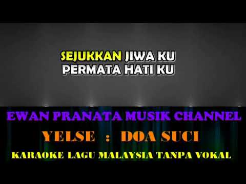 Yelse.doa suci.karaoke organ tunggal tanpa vokal