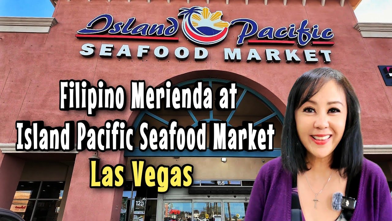 Merienda Las Vegas at Island Pacific Seafood Market