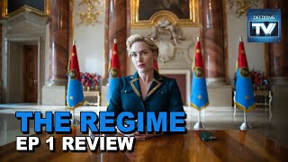 The Regime Has Just Enough To Keep Watching (Ep. 1 Review)