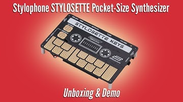 Stylophone STYLOSETTE KEYS Synthesizer | Unboxing Tutorial & Demo