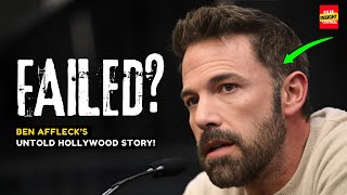Ben Affleck: Struggle, Success & Secrets Hollywood Won’t Tell You!