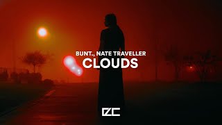 Bunt , Nate Traveller  -  Clouds