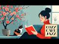Spring Cozy Cafe Jazz ☕ Relaxing Jazz Music for Reading, Study & Calm Evenings