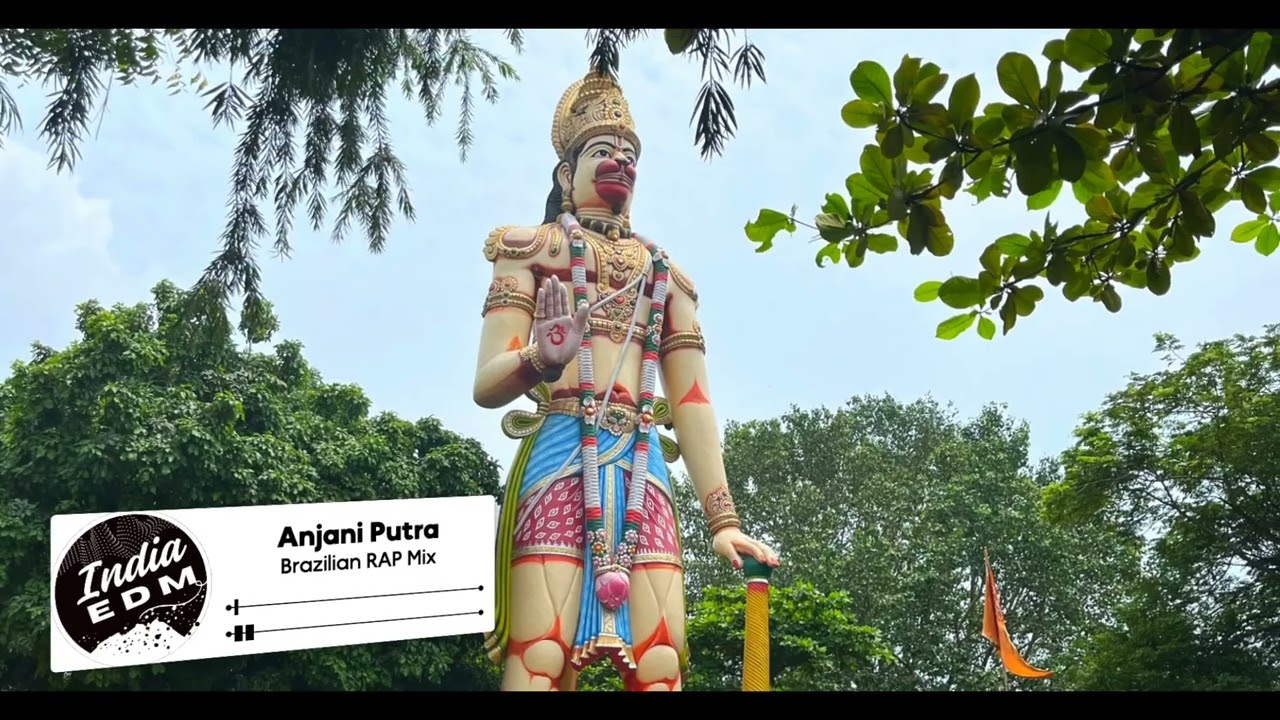 🔥 Anjani Putra - Brazilian RAP Version | Hanuman x Desi x Latin Hip-Hop Fusion 🔥