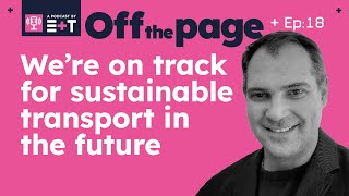 E+T Podcast: Episode 18 | Have we got the materials to support the EV revolution?