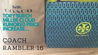 Tory Burch Miller Cloud Sandals Price Increase? Coach Rambler 16 - YouTube