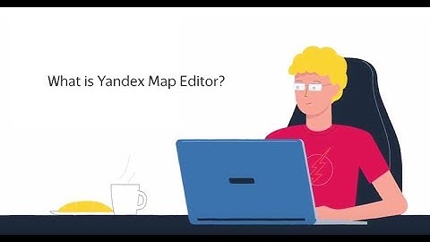 What is Yandex Map Editor
