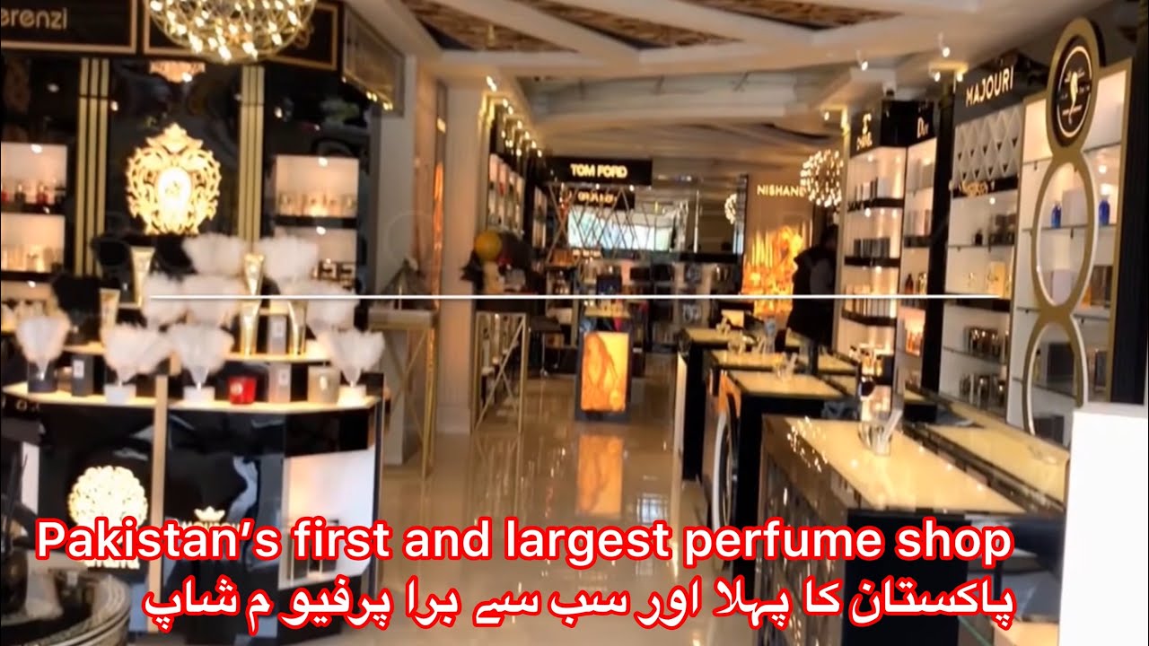 Pakistan’s First & Largest perfume ShopBlue area Beverly Centre