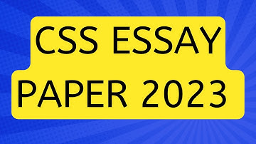 CSS essay paper examination 2023 | CSS exams paper English 2023