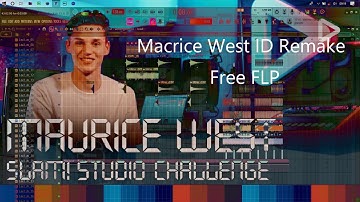 Maurice West - In The Zone - ID Slam Studio 1 Hour Challenge Full Remake + Free FLP