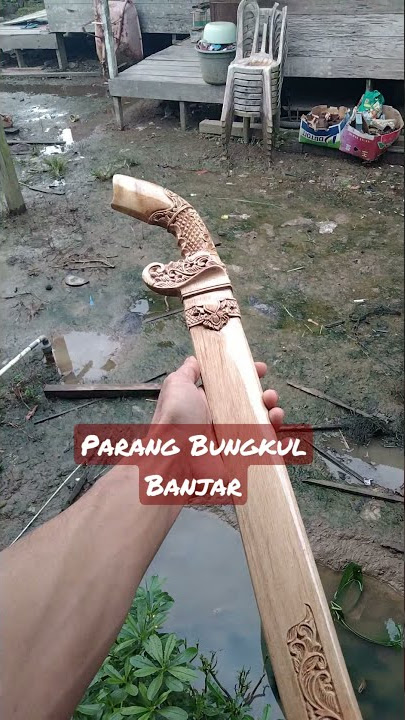 Parang Bungkul Kalimantan Selatan banjar