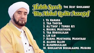 Habib Syech Bin Abdul Qodir Assegaf Album Sholawat Terbaik 2026 Ya Hanana, Yaa Thoyba, Ya Rosulullah