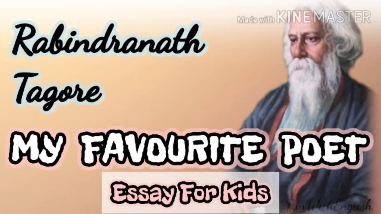 write a short essay on my favourite poet