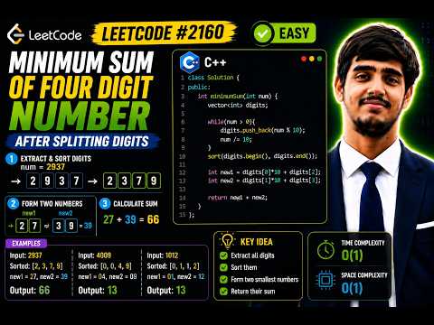 LeetCode #2160 Minimum Sum of Four Digit Number After Splitting Digits | C++ Greedy Solution