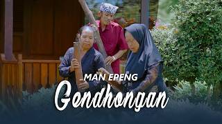 MAN EPENG - GENDHONGAN (Thalita Music)
