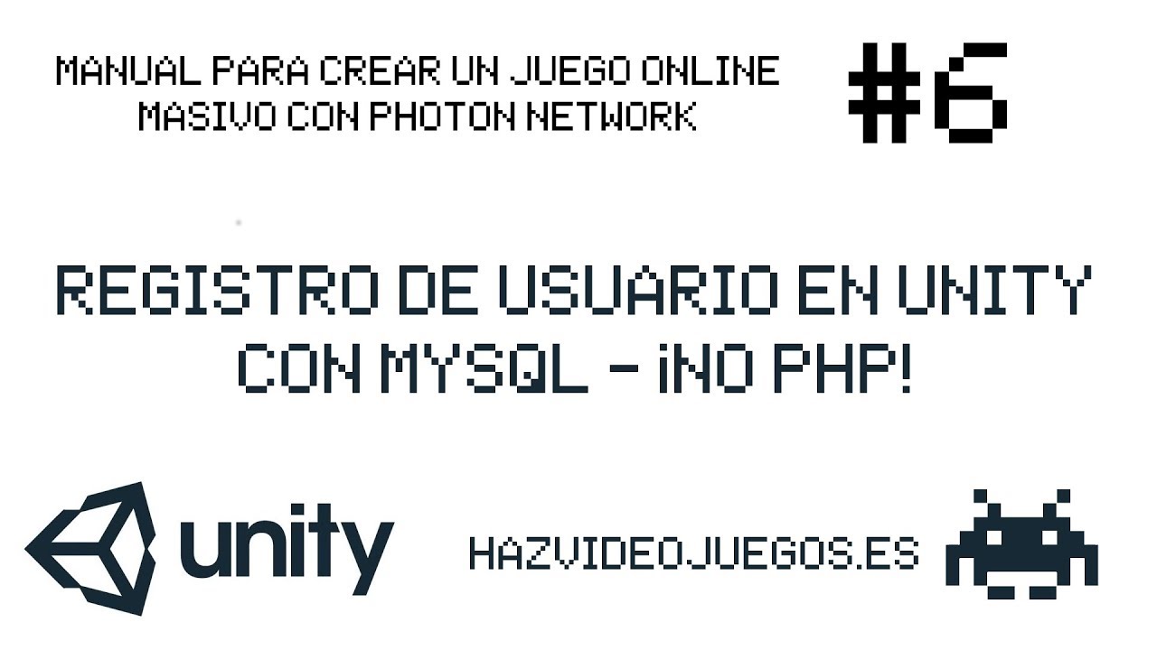 Registro con MySQL y Unity - MMORPG con Unity 3D #6