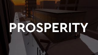 Prosperity Teaser (Upcoming)