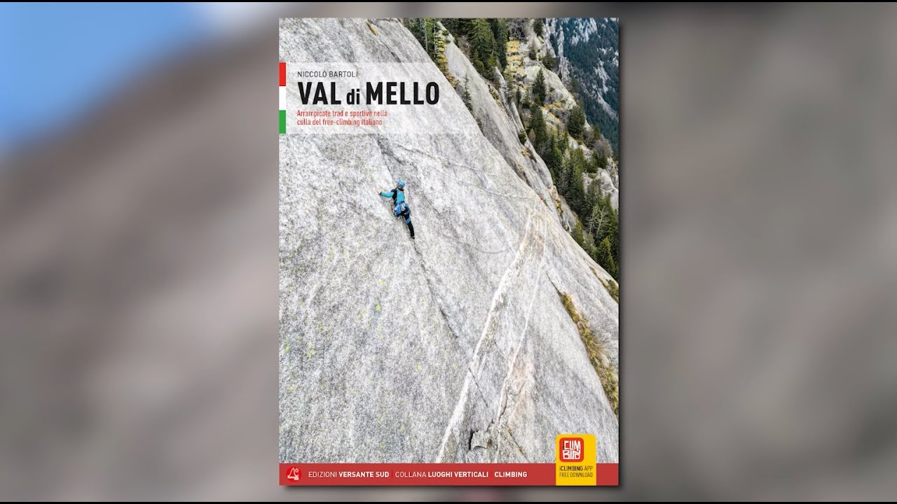 Val di Mello - Trailer